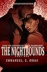 THE NIGHTBOUNDS (The Nightbounds Saga)