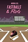 Fastballs & Flirts (Falling For The Angels)