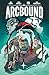 Arcbound Volume 1