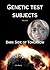 Genetic Test Subjects: : Bo...