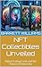 NFT Collectibles Unveiled: ...
