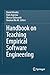 Handbook on Teaching Empirical Software Engineering
