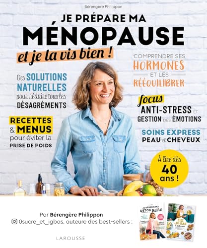 Je prépare ma ménopause et je la vis bien ! (Paperback)