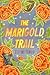 The Marigold Trail