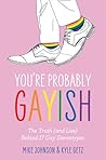 You’re Probably G...