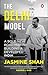 The Delhi Model