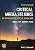 Critical Media Studies: An ...