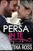 Persa In Te (La serie di Persa...) (Italian Edition)
