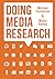 Doing Media Research