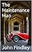 The Maintenance Man