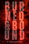 Burned & Bound