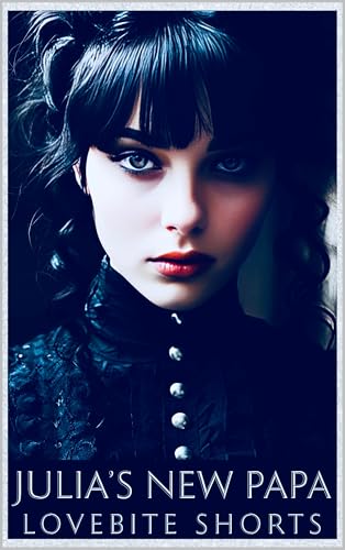 Julia’s New Papa (Time Travel With a Twist Book 2)