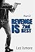 Revenge is 2nd Best - part ...