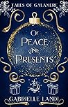 Of Peace and Presents by Gabrielle Landi