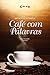 Café com Palavras by Tony Fernandes