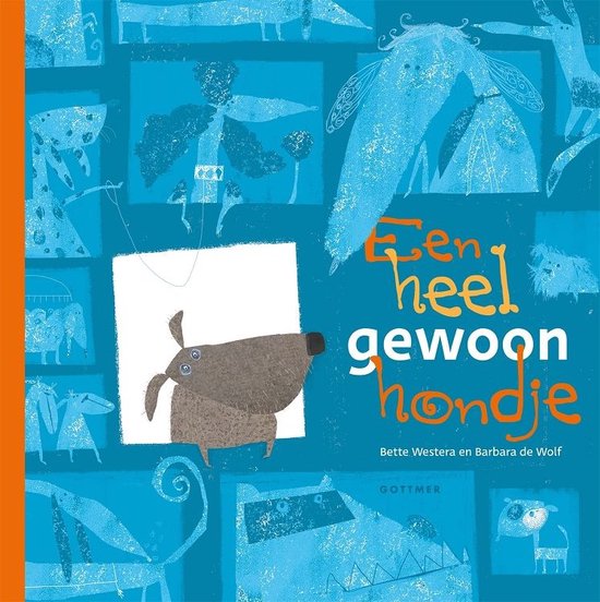 Een heel gewoon hondje (Hardcover)