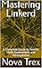 Mastering Linkerd: A Complete Guide to Service Mesh Deployment and Management