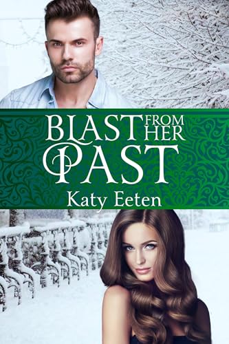 Blast From Her Past (Kindle Edition)