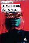 Le meilleur est à venir by Patricia Hespel