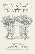 Why Literature Still Matters