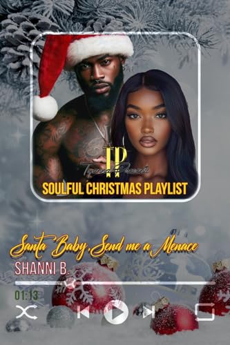 Santa Baby Send me a Menace (TP's Soulful Christmas Playlist)