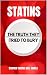 Statins: The Truth They Tri...