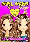 GIRL GANG: Book 1...