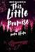 This Little Promise by Nora Blake
