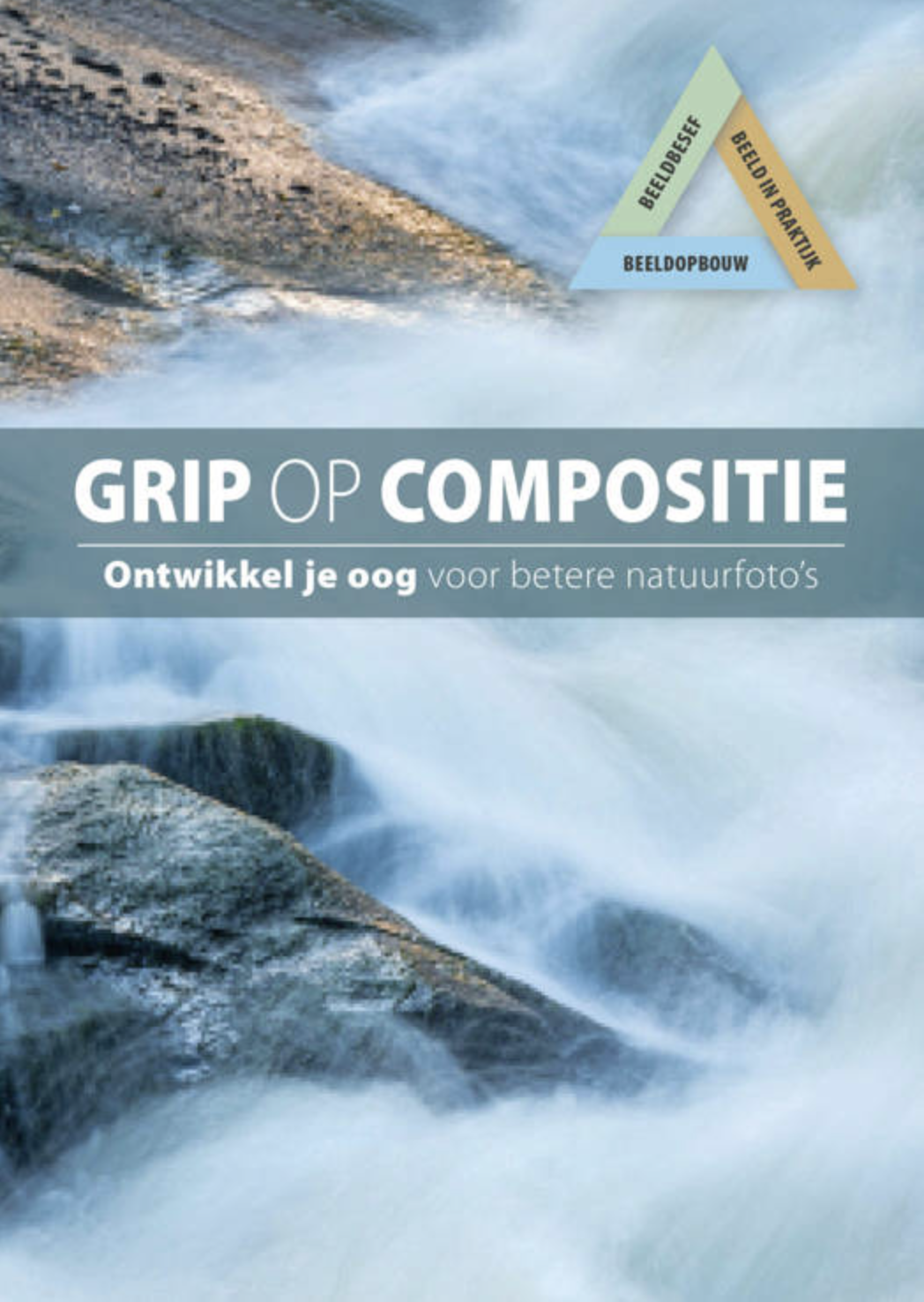 Grip op compositie: Ontwikkel je oog voor betere natuurfoto's