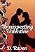 Unsuspecting Valentine