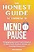 THE HONEST GUIDE TO COPING WITH MENOPAUSE by Maya Brooks THE HONEST GUIDE TO COPING WITH MENOPAUSE by Maya Brooks