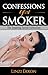 Confessions of a Smoker: Th...