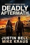 Deadly Aftermath:...