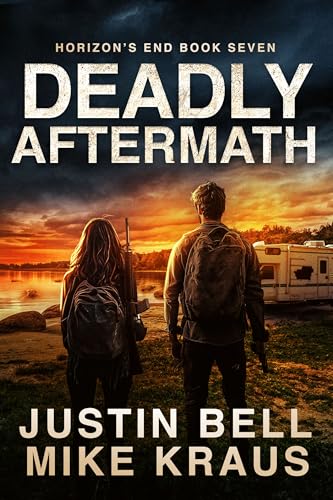 Deadly Aftermath: Horizon's End Book 7: (A Post-Apocalyptic Survival Thriller)