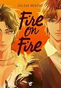 Fire on Fire