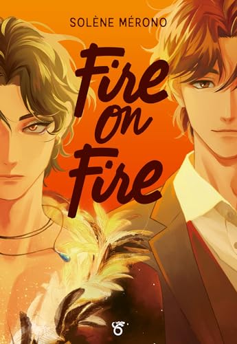 Fire on Fire (Fire on Ice, #3)