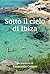 Sotto il cielo di Ibiza