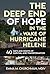 The Deep End of Hope in the Wake of Hurricane Helene: 40 Days and Nights of Survival and Transformation
