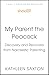 My Parent the Peacock by Kathleen Saxton