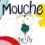 Mouche, the Fly