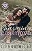 Charming Casanova: Captivated by My Brother's Best Friend (Charming in Blue Ridge Book 2)