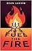 Fuel the Fire (The Runner's...