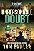 Unreasonable Doubt: A C.T. Ferguson Crime Novel (The C.T. Ferguson Mysteries)