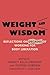 Weight and Wisdom by Nancy Ellis-Ordway