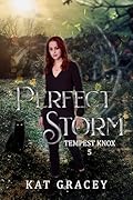 Perfect Storm: Tempest Knox Series Book 5