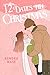 12 Dates Till Christmas by Kendra Mase 12 Dates Till Christmas by Kendra Mase