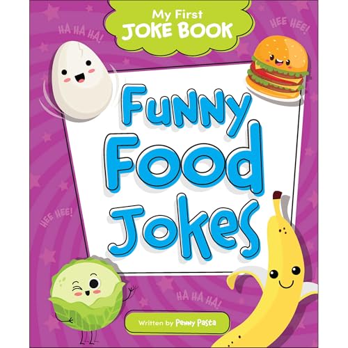 Funny Food Jokes (My First Joke Book Book 2)