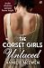 The Corset Girls Unlaced
