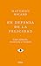 En defensa de la felicidad: Un auténtico tratado de la felicidad (Spanish Edition)