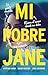 Mi pobre Jane